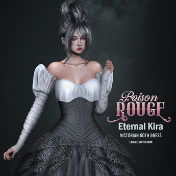 Second Life Marketplace - POISON ROUGE "Eternal Kira" Victorian Goth